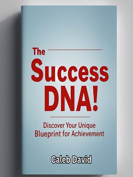 Title details for The Success DNA by Caleb David - Wait list